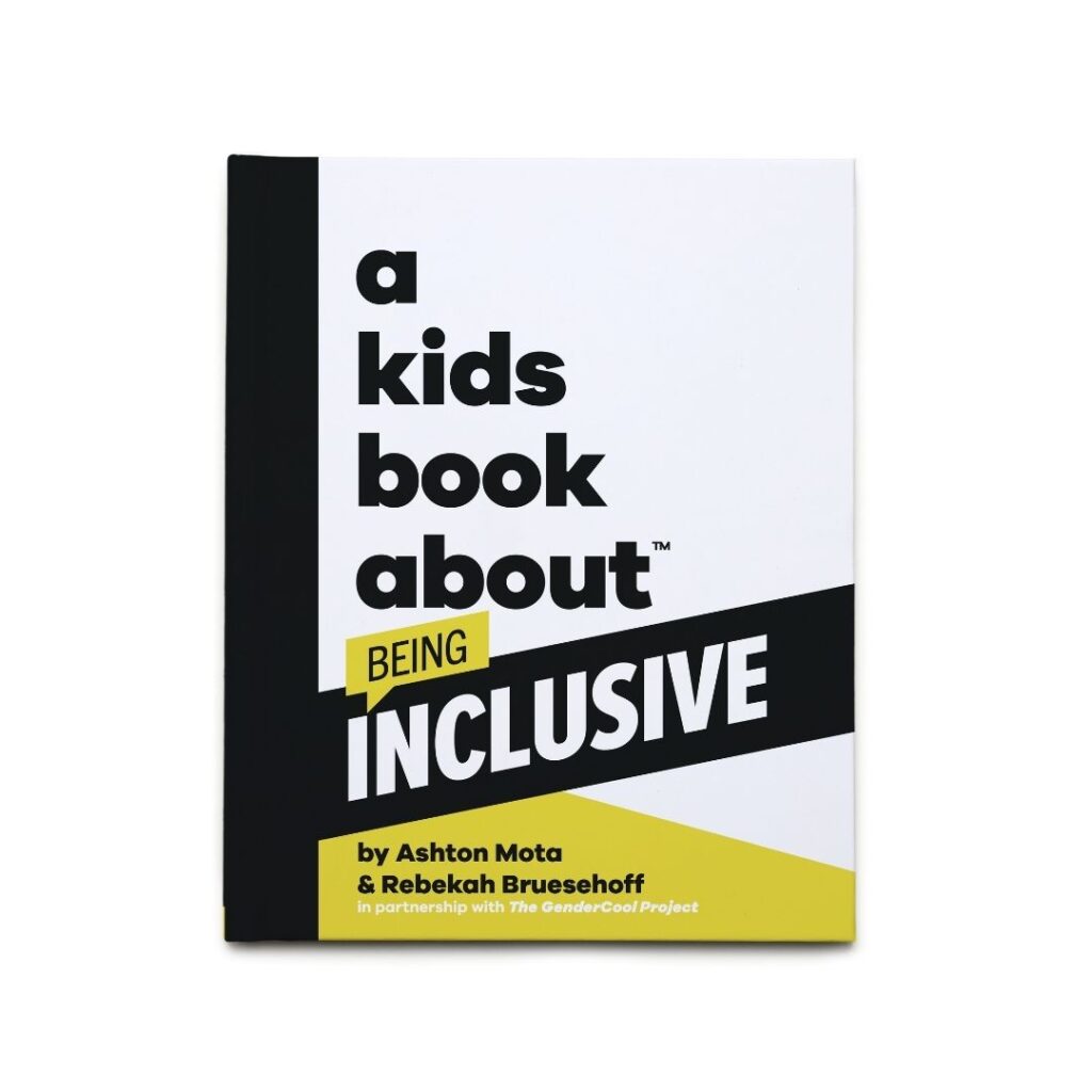 A Kids Book About Being Inclusive